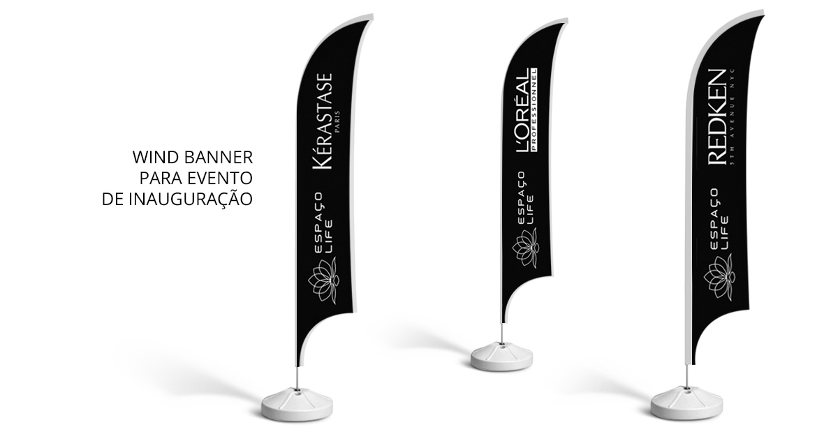 Wind Banners para evento de inauguração Espaço Life